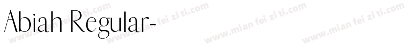 Abiah Regular字体转换